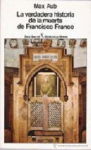 La verdadera historia de la muerte de Francisco Franco