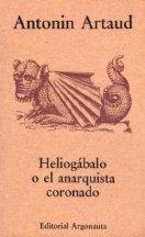 Heliogábalo o El anarquista coronado