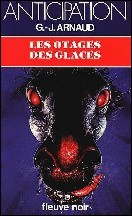 Les otages des glaces