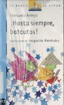 ¡Hasta siempre, batautos!