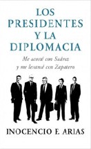 Los presidentes y la diplomacia: me acosté con Suárez y me levanté con Zapatero