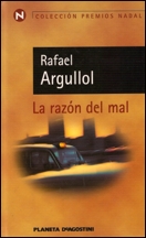 La razón del mal