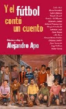 Y el fútbol contó un cuento