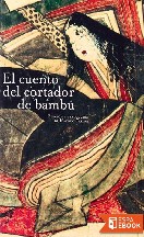 El cuento del cortador de bambú