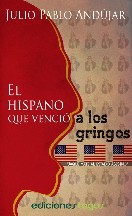 El hispano que venció a los gringos
