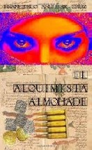 El alquimista almohade