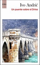 Un puente sobre el Drina