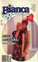 Amor agridulce