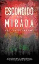 Escondido en tu mirada