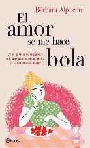 El amor se me hace bola