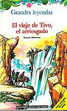 El Viaje De Tivo El Arriesgado