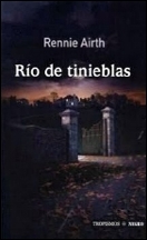 Río de tinieblas