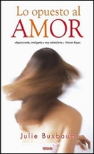 Lo opuesto al amor