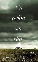 Un avión sin ella