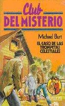 El caso de las trompetas celestiales