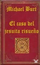 El caso del jesuita risueño