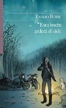Esta noche arderá el cielo