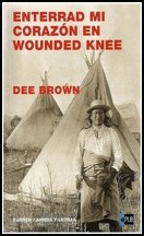 Enterrad mi corazón en Wounded Knee
