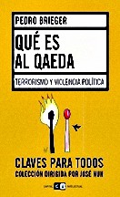 Qué es Al Qaeda: terrorismo y violencia política