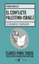 El conflicto Palestino-Israelí