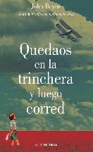 Quedaos en la trinchera y luego corred