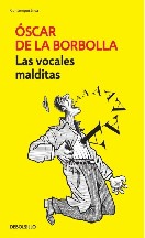 Las vocales malditas