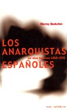 Los anarquistas españoles