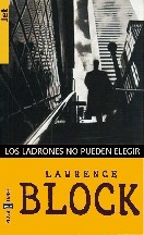 Los ladrones no pueden elegir