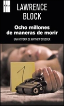 8 millones de maneras de morir