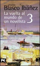 La vuelta al mundo de un novelista (vol. 3)