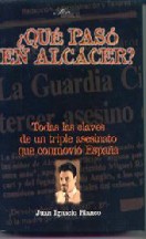 ¿Qué pasó en Alcacer?