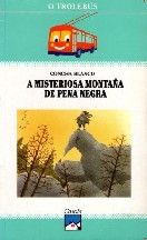 A misteriosa montaña de Pena Negra (GAL)