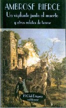 Un vigilante junto al muerto y otros relatos de terror