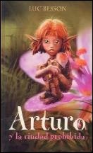 Arthur y la ciudad prohibida