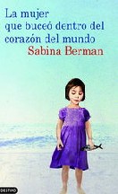La mujer que buceó dentro del corazón del mundo