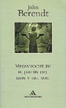 Medianoche en el jardín del bien y del mal