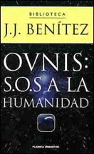 Ovnis: S.O.S. a la humanidad