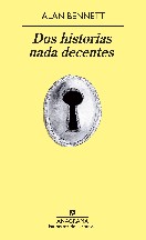 Dos historias nada decentes