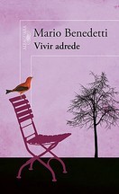 Vivir adrede