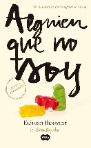 Alguien que no soy