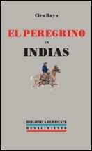El peregrino en Indias