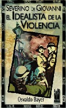 Severino di Giovanni. El idealista de la violencia