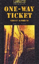 One-way Ticket. Short Stories. Nivel 1