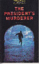 The President´s Murderer