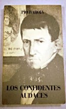 Los confidentes audaces
