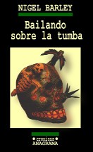 Bailando sobre la tumba
