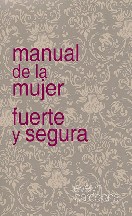 Manual de la mujer fuerte y segura