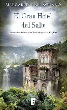 El Gran hotel del Salto