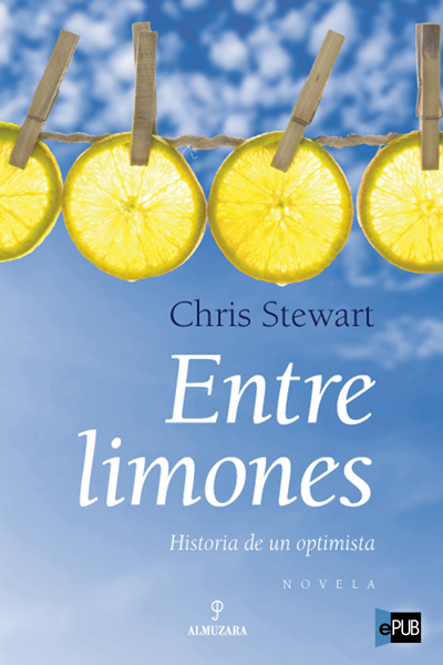 Entre limones - Historia de un Optimista