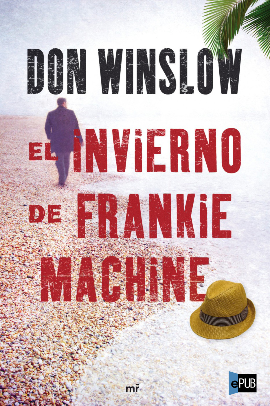 El invierno de Frankie Machine